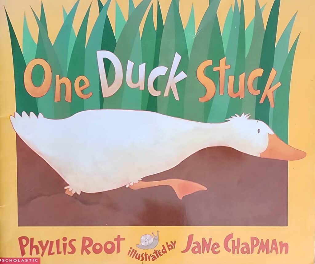 One Duck Stuck by Phyllis Root   
