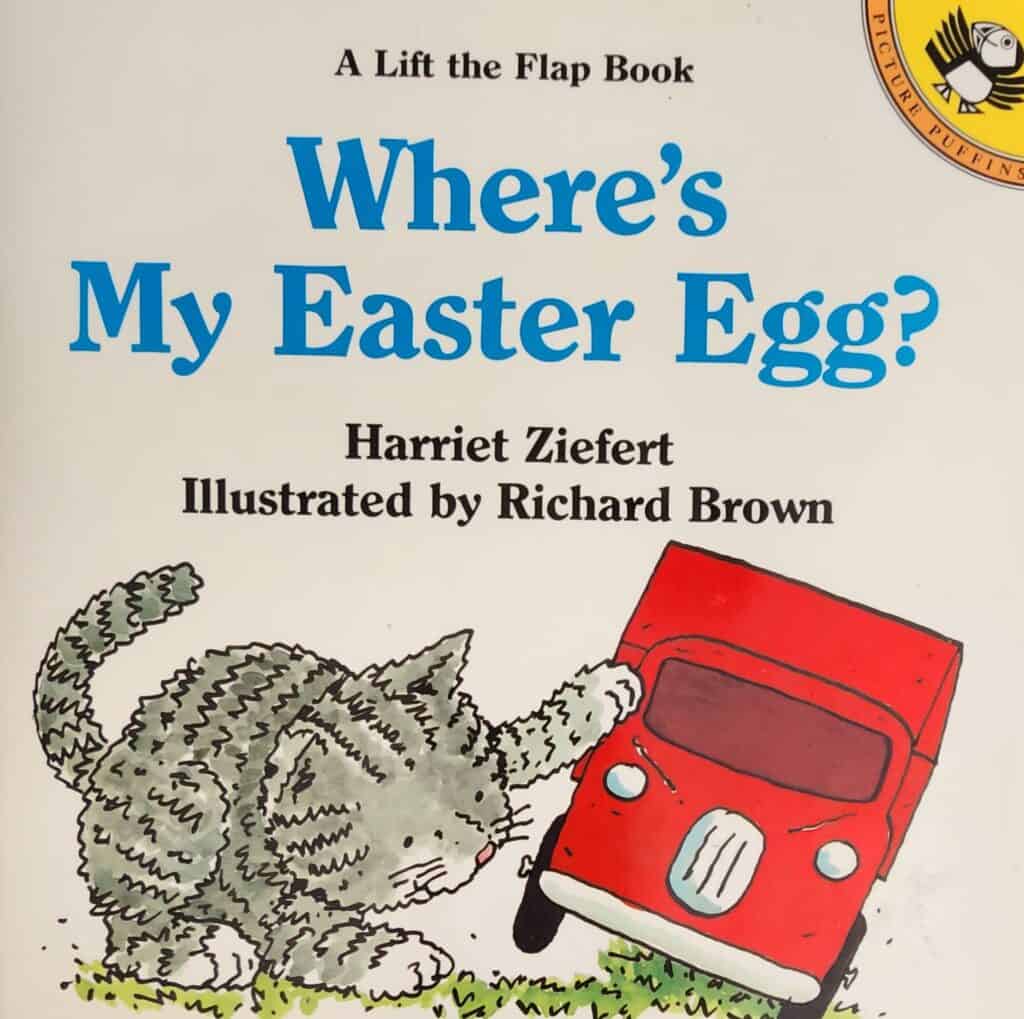 Where's My Easter Egg? by Harriet Ziefert